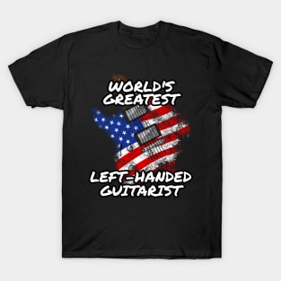 World's Greatest Left-Handed Guitarist Lefty Electric Guitar T-Shirt